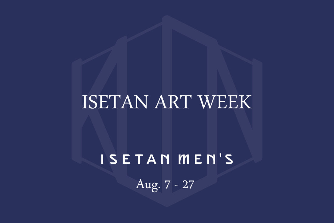 Pop-Up Store for "ISETAN ART WEEK" at Isetan Shinjuku Men's BLDG.