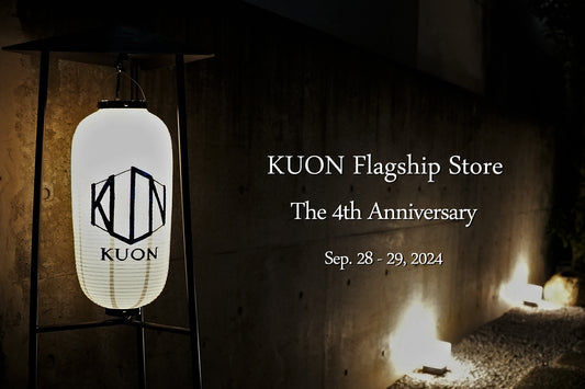 4th Anniversary of KUON Flagship Store